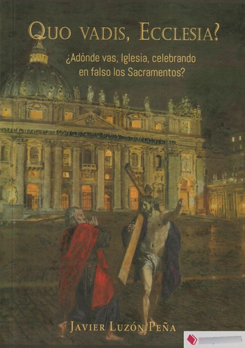 Libro Quo Vadis Ecclesia - Luzon Peã¿a,javier