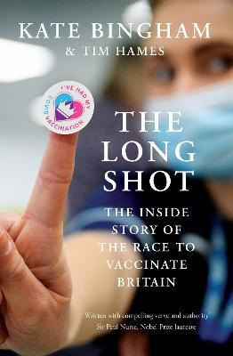 Libro The Long Shot : The Inside Story Of The Race To Vac...