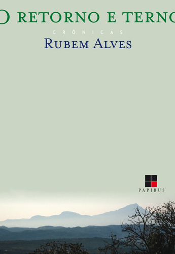 O retorno e terno, de Alves, Rubem. M. R. Cornacchia Editora Ltda., capa mole em português, 2010
