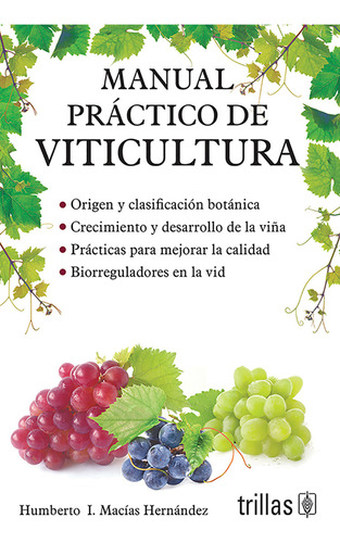 Manual Práctico De Viticultura Trillas
