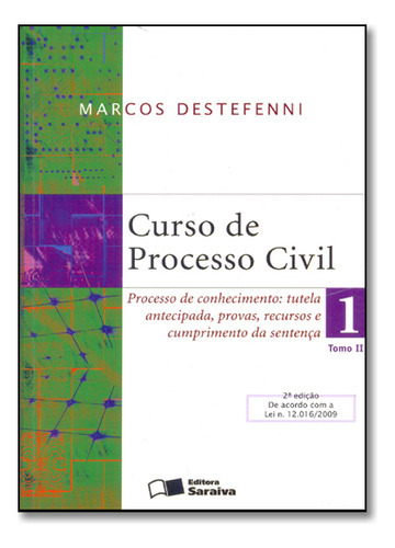 Curso De Processo Civil: Processo De Conhecimento- Vol. 1 - Tomo 2, De Marcos  Destefenni. Editora Saraiva (juridicos) - Grupo Saraiva, Capa Mole Em Português