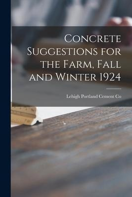 Libro Concrete Suggestions For The Farm, Fall And Winter ...