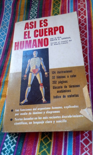 Asi Es El Cuerpo Humano Por La Dra. Edith Sproul Envios