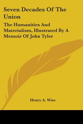 Libro Seven Decades Of The Union: The Humanities And Mate...