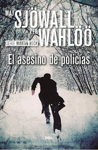 Libro - El Asesino De Policias - Maj Sjowall / Per Wahloo