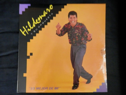 Disco Salsa Vinyl 12'' De Hildemaro - Lo Mejor De Mi (1991)