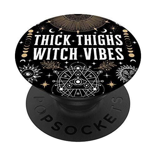 Thick Thighs Witch Vibes Witchy Witchy Wicca Funny 9f9gj