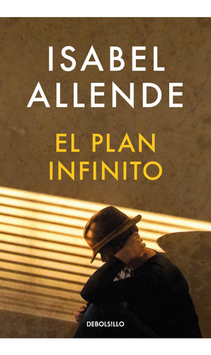 El Plan Infinito (bolsillo) - Isabel Allende