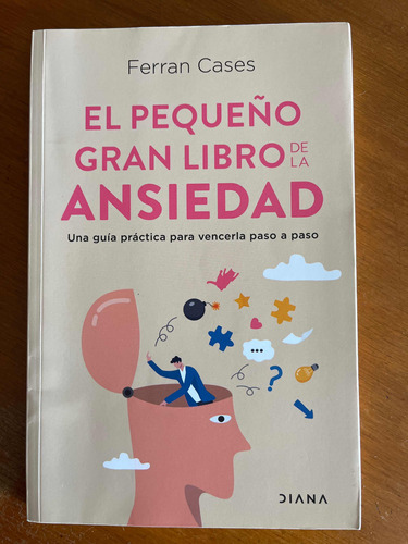 El Pequeño Gran Libro De La Ansiedad