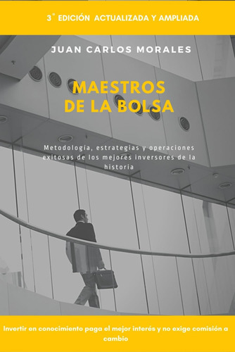 Libro: Maestros De La Bolsa: Metodología, Estrategias Y Oper