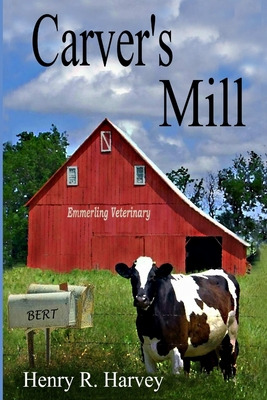 Libro Carver's Mill - Harvey, H. R.