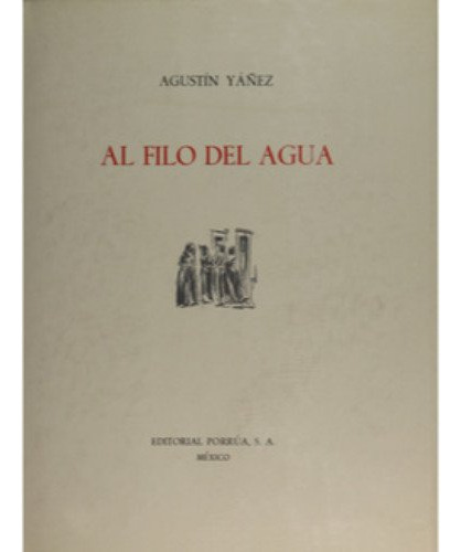Al Filo Del Agua (portada Puede Variar);interés Genera 41c8s