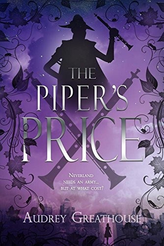 The Pipers Price (the Neverland Wars)