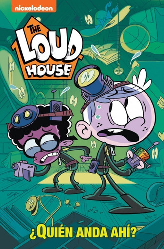 Libro Loud House 5: ¿ Quién Anda Ahí ? - Nickelodeon