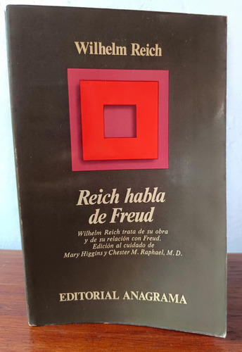 Reich Habla De Freud / Wilhelm Reich