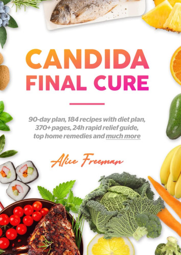 Libro: Candida Final Cure: Candida Final Cure: 90-day