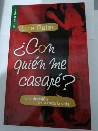 Libro Para Solteros Con Quien Me Casaré? Oferta Remate