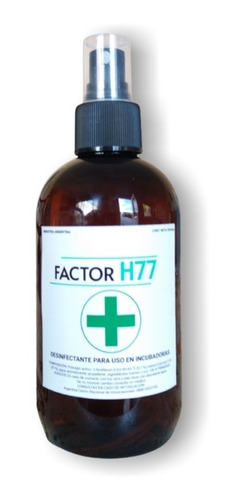Factor H77 Desinfectante Para Incubadoras Pack X 3 Unidades
