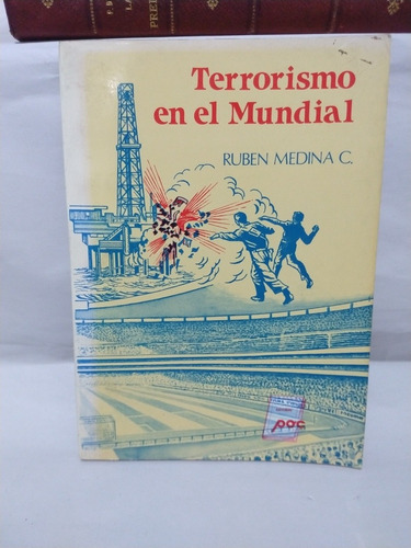 Terrorismo En El Mundial Rubén Medina C 