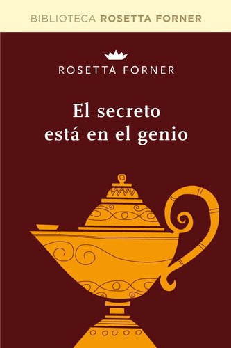 El Secreto Esta En El Genio Rosetta Forner 