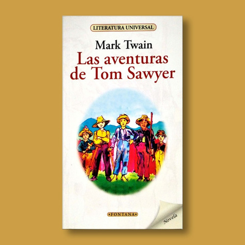 Las Aventuras De Tom Sawyer - Mark Twain - Libro Original