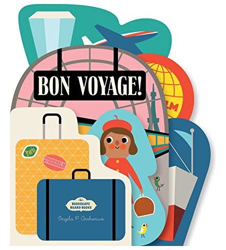 Libro Bookscape Board Books: Bon Voyage! De Arrhenius, Ingel