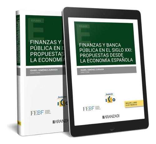 Libro Finanzas Y Banca Publica En El Siglo Xxi Propuestas...