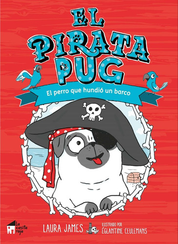 Pirata Pug,el - Ceulemans / James