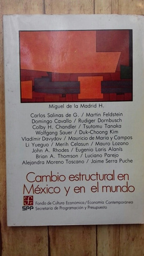 Libro Cambio Estructural En México Y En El Mundo