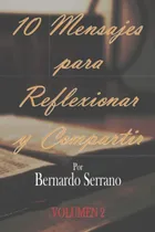 Comprar 10 Mensajes Para Reflexional Y Compartir 2 -10 Mensajes Para