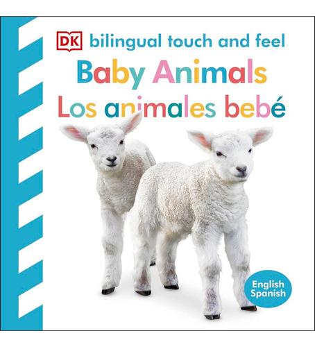 Libro Toca Y Aprende: Los Animales Bebé De Dk