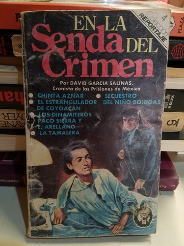 En La Senda Del Crimen - García David