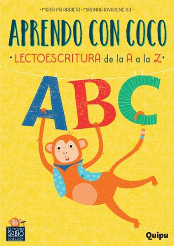 Aprendo Con Coco - Lectoescritura De La A La Z - Pia Arrieta