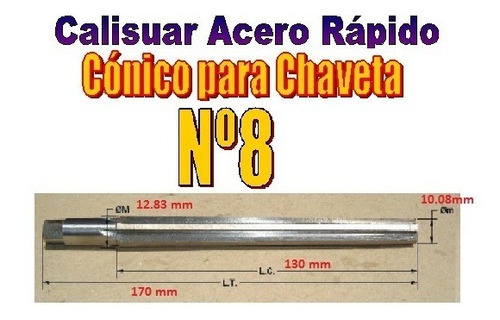 Calisuar A/r Cónico Chaveta Nº8