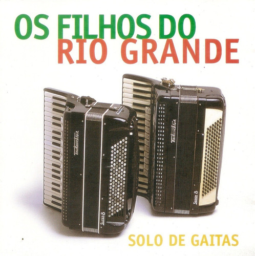 Cd - Os Filhos Do Rio Grande - Solo De Gaitas