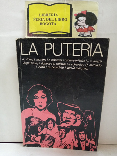 La Puteria - Cuentos - García Márquez - Rulfo - Viñas - 1977