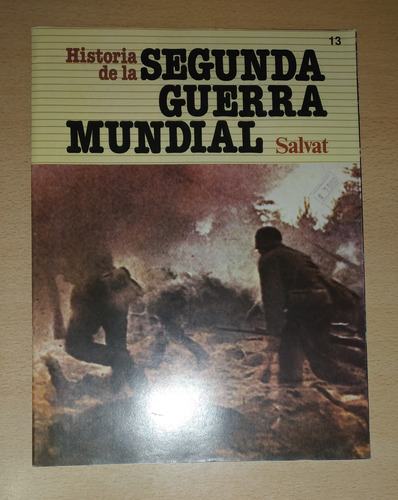 Revista Historia De La Segunda Guerra Mundial N°13 Año 1979