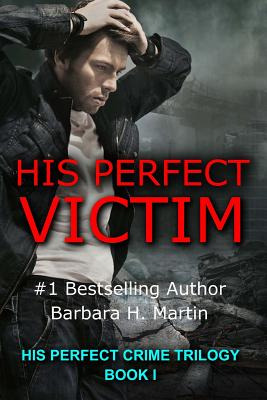 Libro His Perfect Victim: His Perfect Crime Trilogy - Mar...