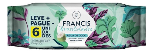 Sabonete Francis Brasilidades Água De Coco 80g Com 6 Unids