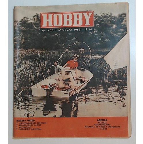 Revista Hobby N 306 - Marzo 1969 - Año Xxvi