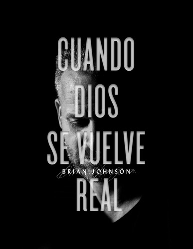 Libro:  Cuando Dios Se Vuelve Real (spanish Edition)