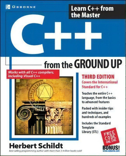C++ From The Ground Up, De Herbert Schildt. Editorial Mcgraw Hill Education Europe, Tapa Blanda En Inglés