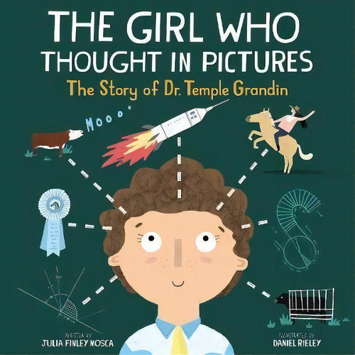 The Girl Who Thought In Pictures, De Julia Finley Mosca. Editorial Innovation Press, Tapa Dura En Inglés