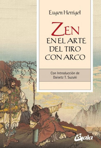 Zen En El Arte Del Tiro Con Arco ( Libro Nuevo Y Original )