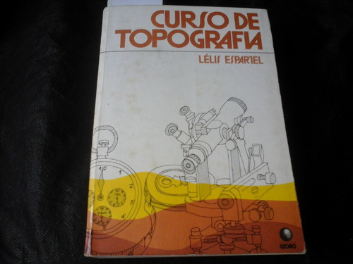 Curso De Topografia Lelis Espartel   