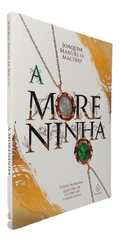 Imagem 1 de 5 de Livro A Moreninha Joaquim Manuel De Macedo Texto Integral