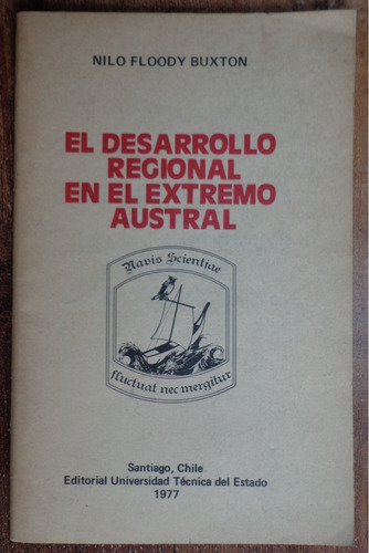 Desarrollo Regional Extremo Austral 1977 Magallanes