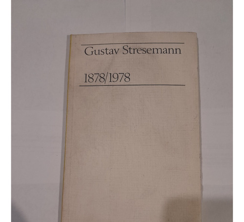 Gustav Stresemann-1878/1978-a832
