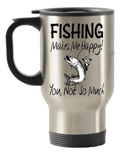 Pesca Me Hace Feliz Viaje  Acero Inoxidable  Taza De Vaso