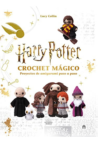 Harry Potter Crochet Magico - Wizarding World J K Rowling